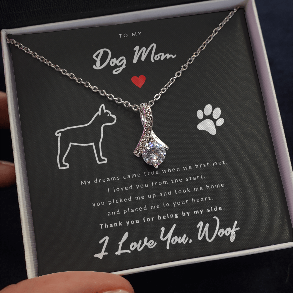 From Dog to Mom (Boston Terrier) - Beauty Drop Necklace