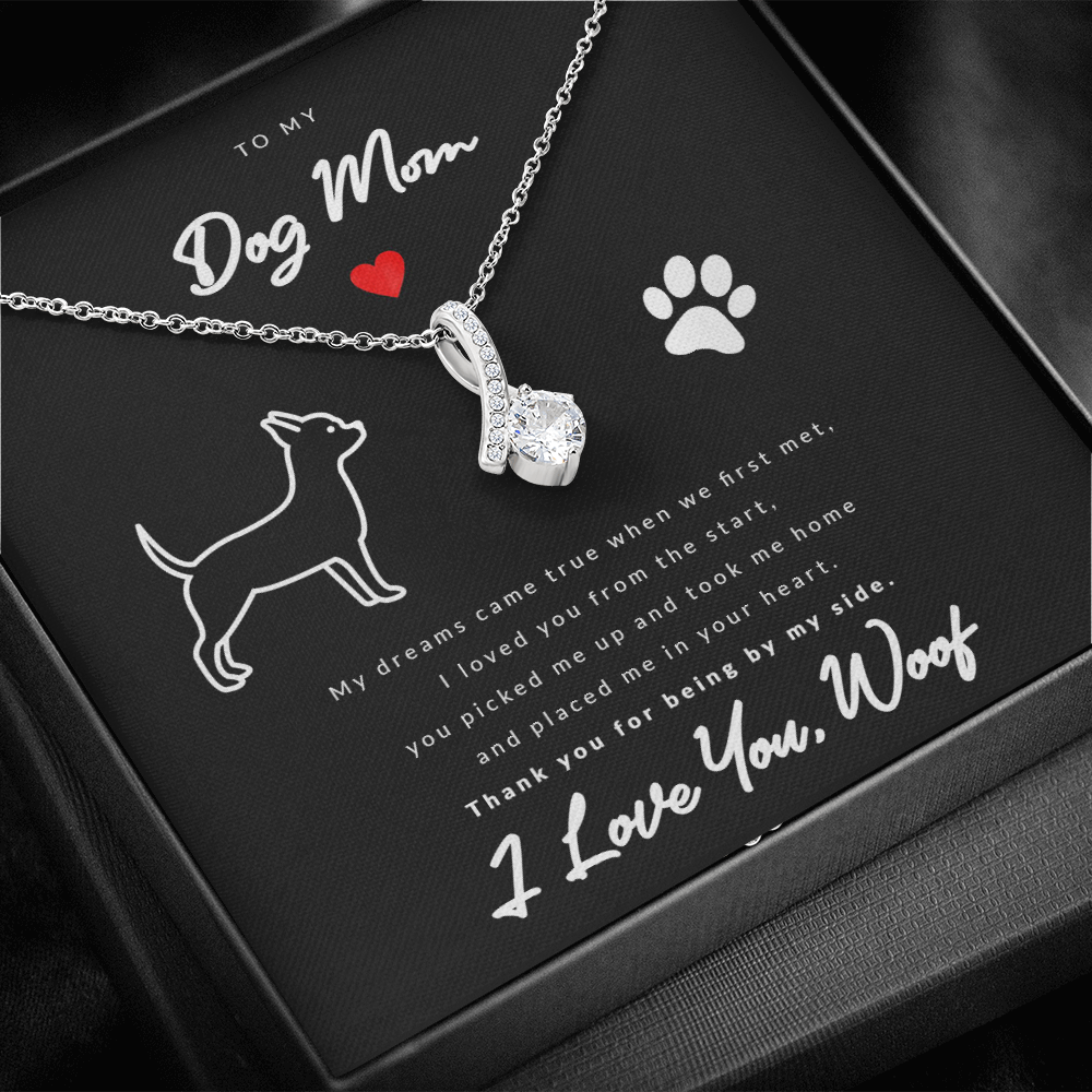 From Dog to Mom (Chihuahua) - Beauty Drop Necklace
