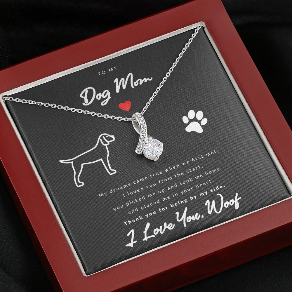 From Dog to Mom (Pointer) - Beauty Drop Necklace